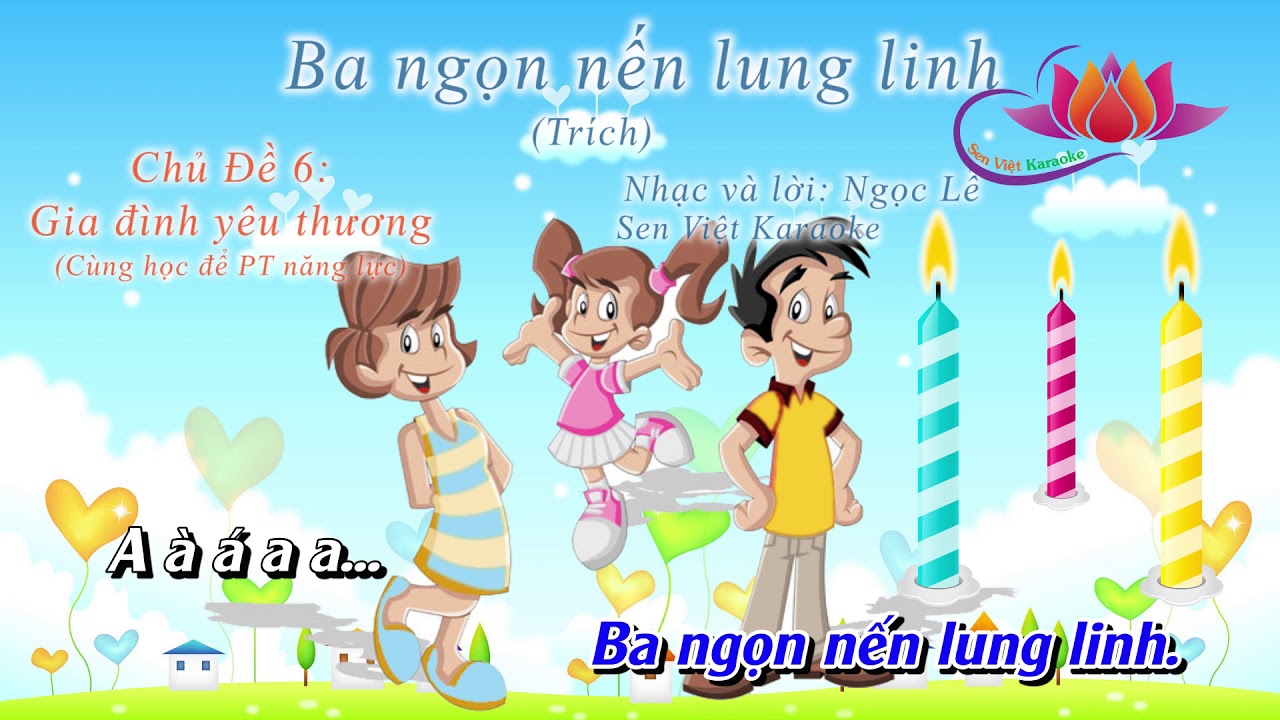 [KARAOKE] BA NGỌN NẾN LUNG LINH (BEAT CHUẨN) LỚP 1 -... - youtube