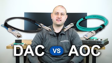 DAC vs. AOC: Network Cabling Comparison