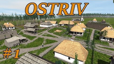 Ostriv Ep1 - Getting Started Tutorial - City Builder - Lets Play, Gameplay