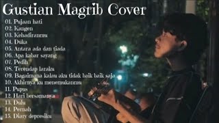 GUSTIAN MAGRIB FULL ALBUM TERBARU