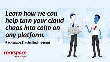 Reduce Cloud Complexity with Rackspace Elastic Engineering