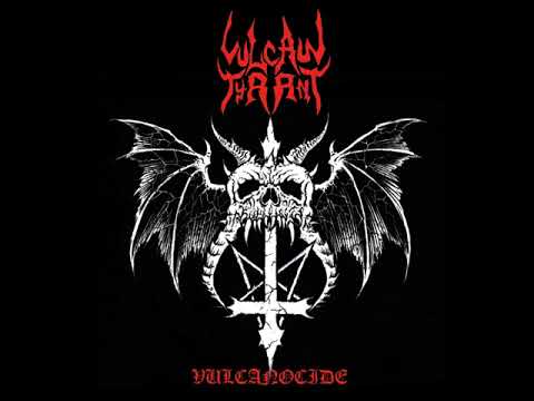 Vulcan Tyrant — Vulcan Tyrant - Eating Your Mind