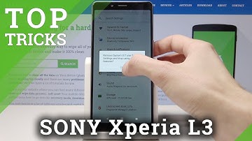 TOP TRICKS SONY Xperia L3 - Best Options / SONY Tips / Advanced Settings