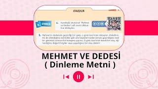 Mehmet Ve Dedesi Dinleme Metni 5. Sınıf Türkçe Ders Kitabı Sayfa 64 8. Etkinlik 2025-2026