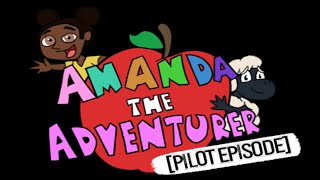 Amanda the Adventurer: Pilot Episode by MANGLEDmaw Games, Arcadim,  SinisterCid