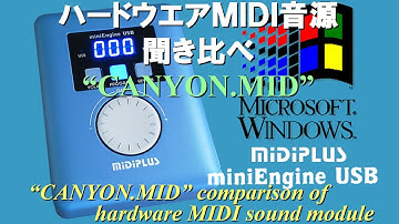 CANYON.MID for MIDIPLUS miniEngine USB