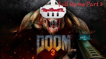 Doom 3 VR full game Part 2