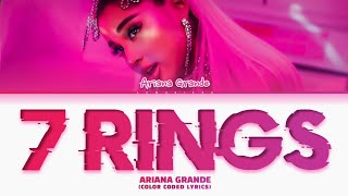 Ariana Grande 7 rings Lyrics (Color Coded Lyrics)
