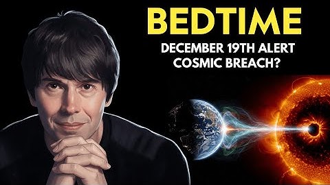 Why Scientists Fear 3I/ATLAS’s December 19th Approach | Brian Cox for Sleep