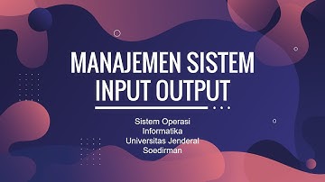 Manajemen Sistem Input Output - Sistem Operasi