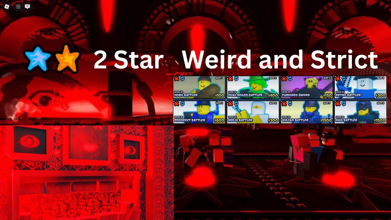 2 star Weird and Strict | The Battle Bricks