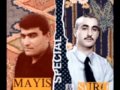 SURO MAYIS-Chqnagh Aghjik Es