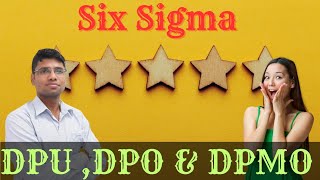 DPU, DPO  & DPMO  Metrics explained with examples (English) #sixsigma 🏆