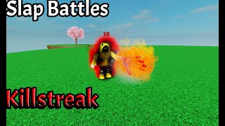 Roblox Slap Battles Part 2 (The killstreak)