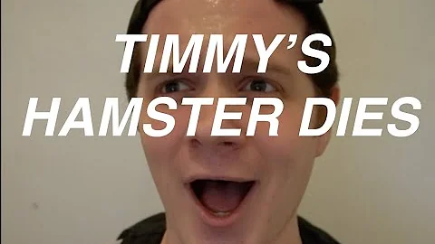 timmy's hamster dies