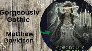 Gorgeously Gothic - Matthew Davidson Adult Colouring Book Flip Through