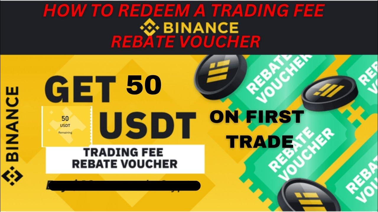 get-50-trading-fee-rebate-voucher-on-binance-on-the-first-trade-place