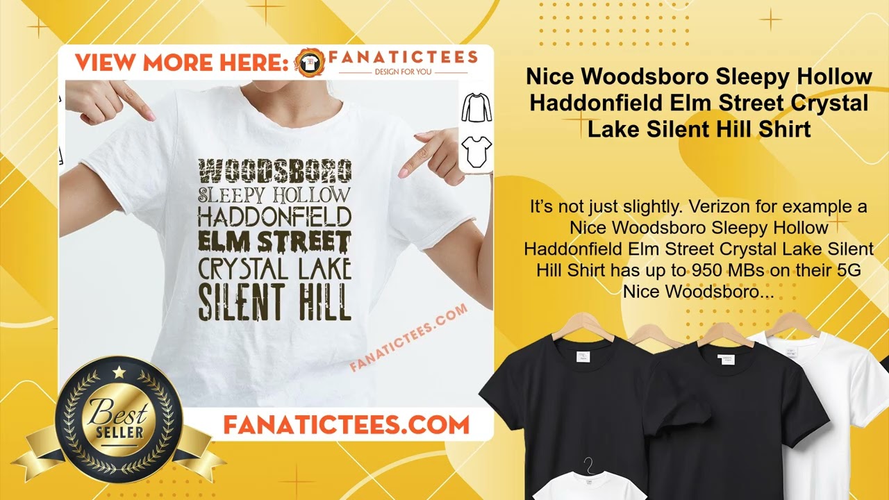 Nice Woodsboro Sleepy Hollow Haddonfield Elm Street Crystal Lake Silent Hill Shirt