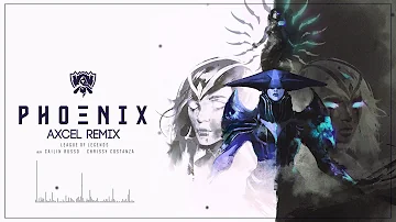Phoenix - Axcel Remix | Worlds 2019 - League of Legends