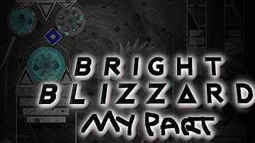 My part in BRIGHT BLIZZARD (upcoming Black Blizzard remake)
