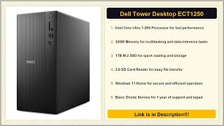 Dell Tower Desktop ECT1250   Intel Core Ultra 7 26