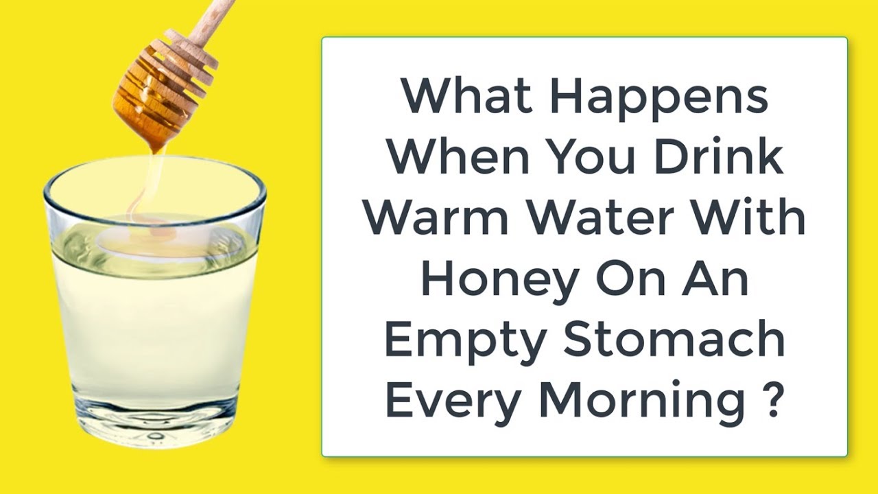 What Happens When You Drink Warm Water With Honey On An Empty Stomach 