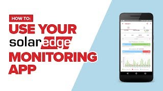 How to use your SolarEdge monitoring app on a smartphone or tablet. screenshot 3