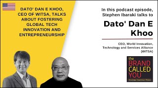 Ecosystems Through AI Centers of Excellence and the WITSA World Cup | Dato' Dan E Khoo | TBCY