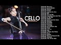 Top 40 Cello Covers of Popular Songs 2023 - Best Instrumental Cello Covers Songs All Time