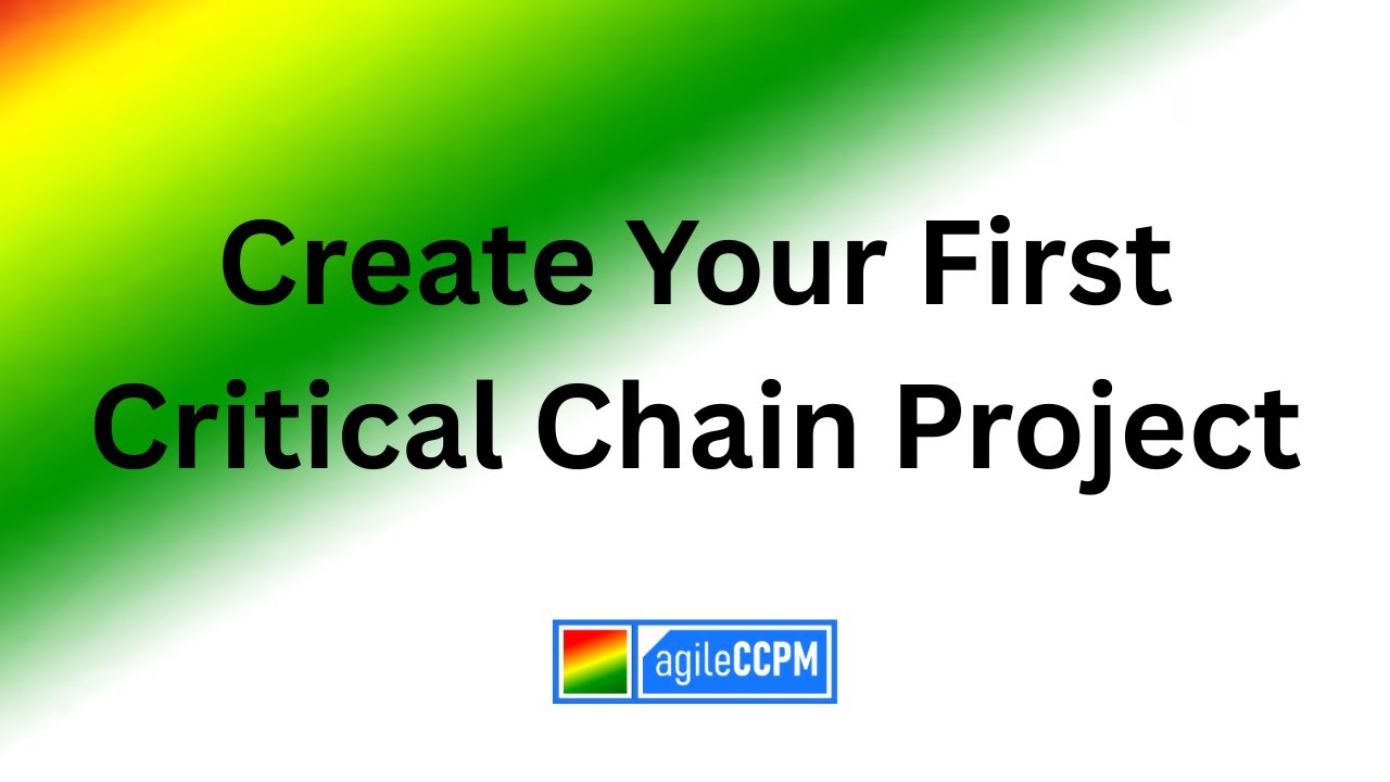 Create Your First Critical Chain Project - YouTube