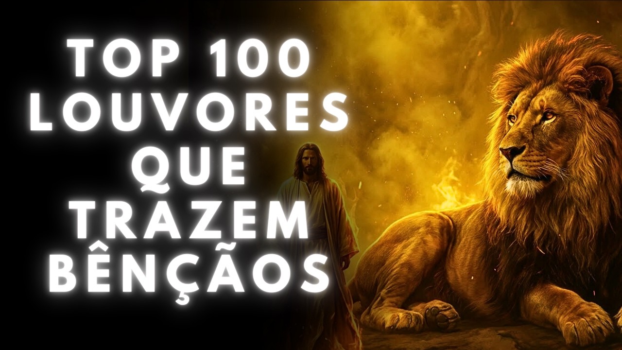 100 Louvores de Adoração 2026 🙏 Hinos Evangélicos Para Sentir Deus e Fortalecer Sua Fé #hinos