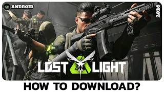 How to Download Lost Light on Android Device (2026)?
