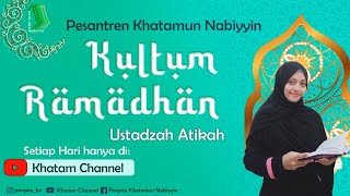 Kultum Hari Ke-2 - Keutamaan Puasa Di Bulan Ramadhan | Ustadzah Atikah