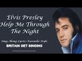 Elvis presley help me make it through the night sing along lyrics