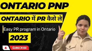 Ontario PNP program | Ontario mein PR lena hua Easy| kahi aur Move hone ki zaroorat nahi| #canadapr
