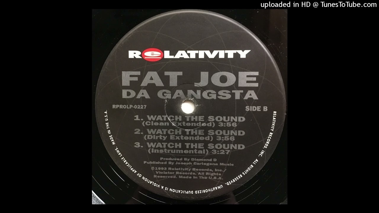 Fat Joe FT. Grand Puba, Diamond D - Watch The Sound (Rare Dirty