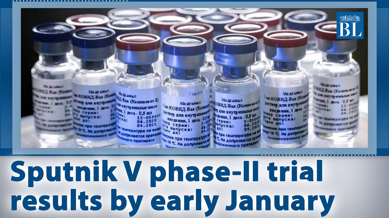 Sputnik V Phase Ii Trial Results By Early January Dr Reddy S Youtube