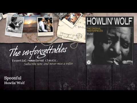 Howlin' Wolf - Spoonful