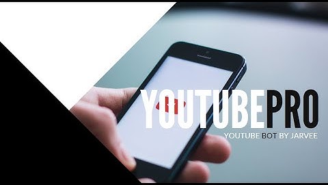 Best Youtube Bot in 2020 - Youtube PRO by Jarvee - Auto Like, Auto Comment, Auto Upvote #Jarvee