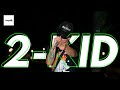 2-KID - FROM THE BOTTOM || A STAGE1 PERFORMANCE