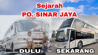 Sejarah Berdirinya Bus PO. Sinar Jaya
