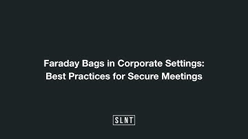 Faraday Bags in Corporate Settings
