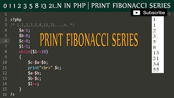 0 1 1 2 3 5 8 13 21....n in php | Program to find n