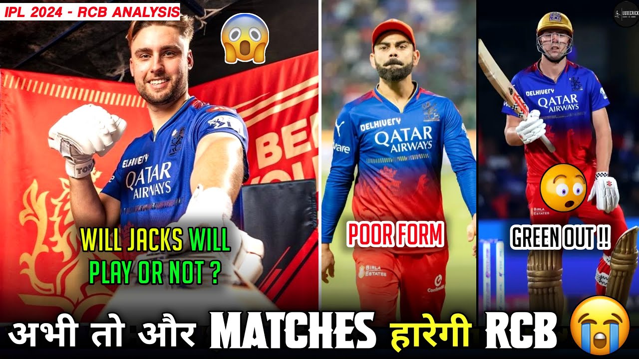 Will Jacks Playing 11 Reason Why Rcb Losing will-jacks-playing-11-reason-why-rcb-losing