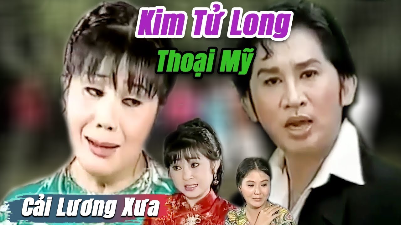 Cải Lương Xưa : Kim Tử Long Tài Linh Thoại Mỹ Thanh Ngân | cải lương xã hội tuồng hay