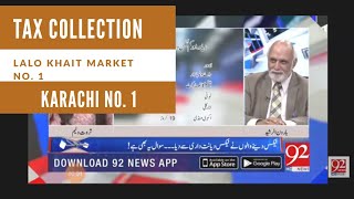 Tax Collection in Karachi | Karachi ki Markets kitna Tax dyti Hain | Video 92 News