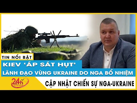 Lãnh đạo vùng Melitopol Ukraine do Nga bổ nhiệm bất ngờ bị ám sát hụt. Chiến sự Nga Ukraine mới nhất