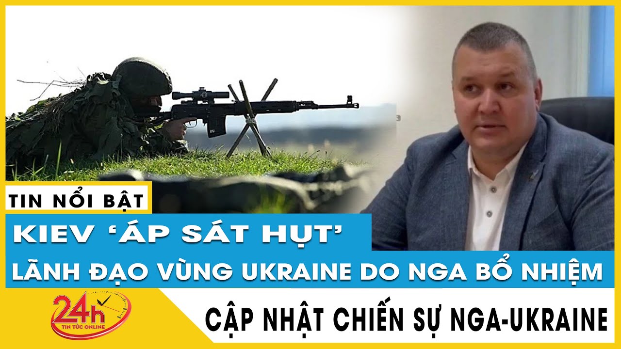 Lãnh đạo vùng Melitopol Ukraine do Nga bổ nhiệm bất ngờ bị ám sát hụt. Chiến sự Nga Ukraine mới nhất