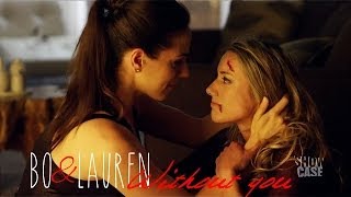 Bo and Lauren // Without You