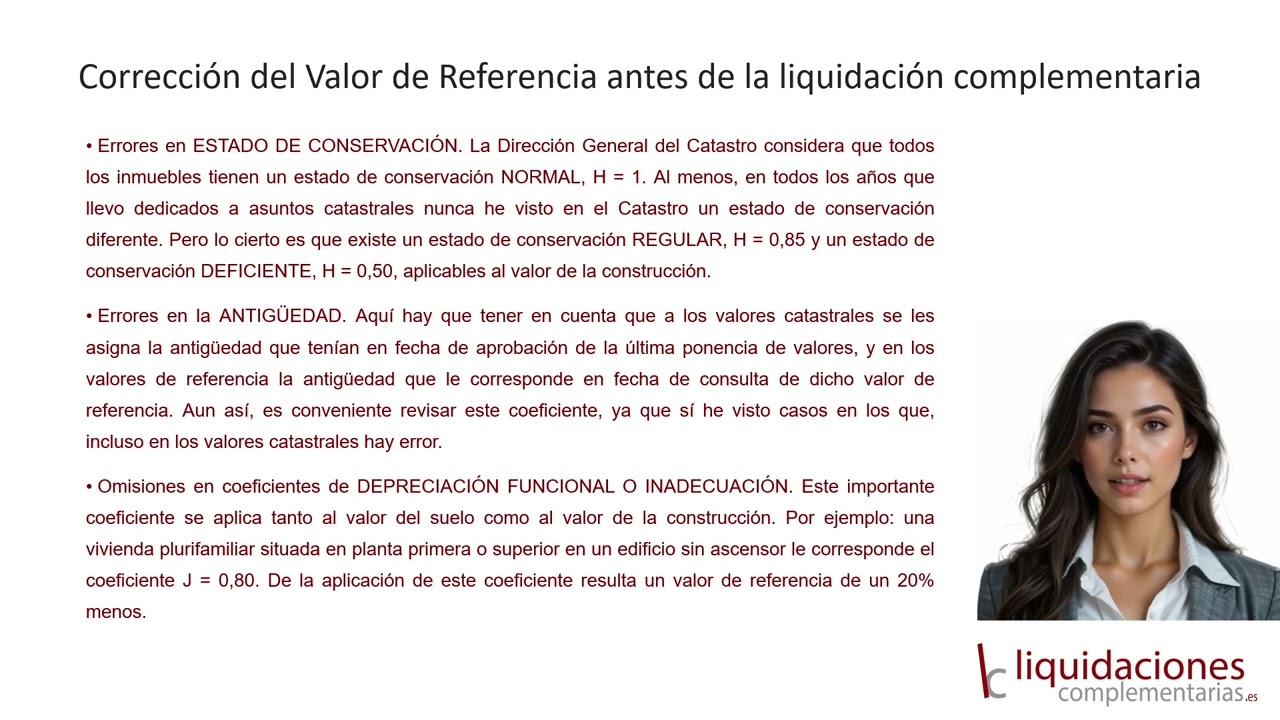 Corrección del Valor de Referencia antes de la liquidación complementaria